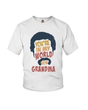 You're in my world now grandma Youth T-Shirt tile