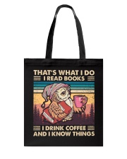 Owl That's what I do I read books I drink coffee Tote Bag tile