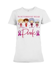 In October We Wear Pink Premium Fit Ladies Tee tile