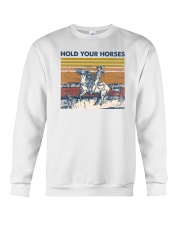Hold Your Horses Crewneck Sweatshirt tile