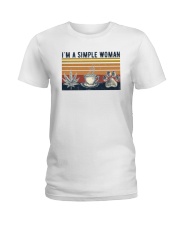 I'm A Simple Woman Ladies T-Shirt tile