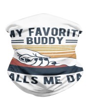 My Favorite Buddy Calls Me Dad Neck Gaiter tile