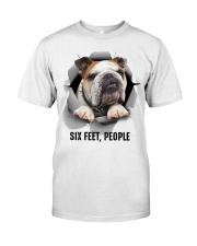 Bulldog Six feet people Classic T-Shirt front