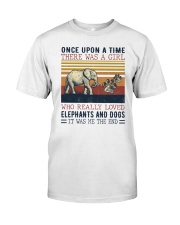 Once Upon A Girl Loves Elephants and Dogs Classic T-Shirt front