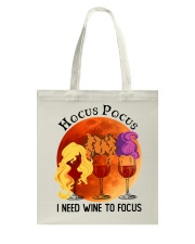 I need wine to focus Tote Bag tile