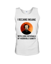 I became insane Unisex Tank tile