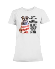 Bulldog Happy father day to amazing daddy Premium Fit Ladies Tee tile
