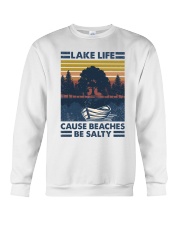 Lake life Cause Beaches be salty Crewneck Sweatshirt tile