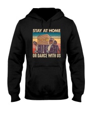 Retro Stay at home or dance with us Hooded Sweatshirt tile