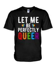 Let Me Be Perfectly Queer Funny LGBT Pride Gift V-Neck T-Shirt tile