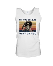 Skull Eff You See Kay Why Oh You Unisex Tank tile