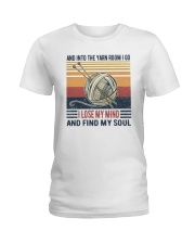Yarn Lose My Mind Find My Soul Ladies T-Shirt tile