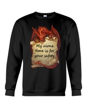 My alone time is for your safety Crewneck Sweatshirt tile