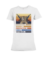 Husband daddy protector hero veteran Premium Fit Ladies Tee tile