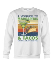 Margaritas and Tacos think about me too Crewneck Sweatshirt tile