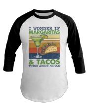 Margaritas and Tacos think about me too Baseball Tee tile