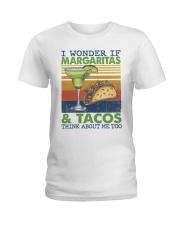 Margaritas and Tacos think about me too Ladies T-Shirt tile