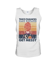 Take chances make mistake get messy Unisex Tank tile