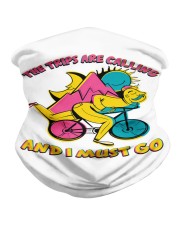 The Trips Are Calling And I Must Go Neck Gaiter tile