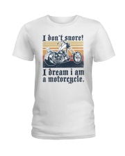 I Don't Snored Chopper Ladies T-Shirt tile