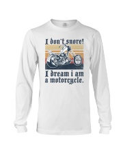 I Don't Snored Chopper Long Sleeve Tee tile