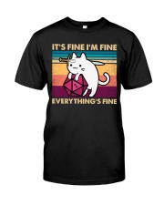 It's Fine I'm Fine Everything's Fine Premium Fit Mens Tee tile