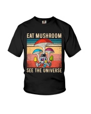 Eat mushroom See the universe Youth T-Shirt tile
