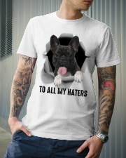 Frenchie To all my haters Classic T-Shirt lifestyle-mens-crewneck-front-6