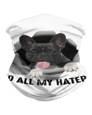 Frenchie To all my haters Neck Gaiter tile
