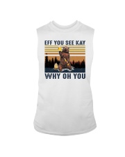 Bear Eff You See Kay Why Oh You Sleeveless Tee tile