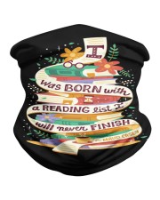 I was born with a reading list Neck Gaiter tile