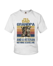 I Am a Dad Grandpa And A Veteran Nothing Scares Me Youth T-Shirt tile
