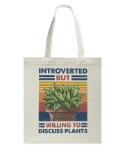 Introverted But Willing to Discuss Plants Tote Bag tile