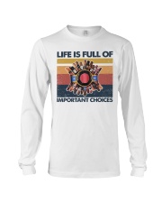 Cigar Life Is Full Of Important Choices Long Sleeve Tee tile