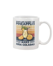 When life hands you pineapples make pina coladas Mug tile