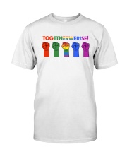 LGBTQ The First Pride Was A Riot Classic T-Shirt front