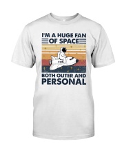 I'm a huge fan of space Both outer and personal Classic T-Shirt front