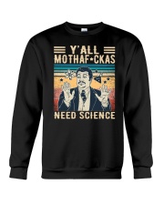 Y'all Mothafckas Need Science Neil Crewneck Sweatshirt tile