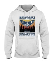 Buffalo bill's body lotion Hooded Sweatshirt front