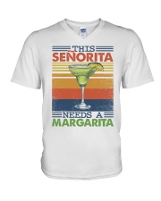 This senorita needs a margarita V-Neck T-Shirt tile
