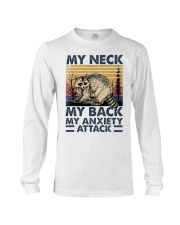 My Neck My Back My Anxiety Attack Long Sleeve Tee tile