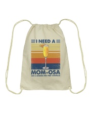 I Need a Mom Osa Like a mimosa only way stronger Drawstring Bag tile