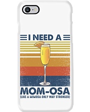 I Need a Mom Osa Like a mimosa only way stronger Phone Case tile
