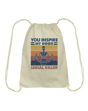 You inspire my inner serial killer Drawstring Bag tile