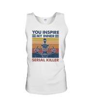 You inspire my inner serial killer Unisex Tank tile