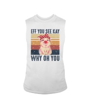Pig Eff You See Kay Why Oh You Sleeveless Tee tile