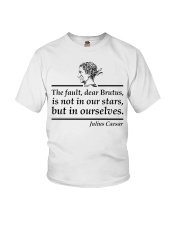 is not in our stars but in ourselves Youth T-Shirt tile
