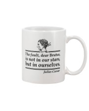 is not in our stars but in ourselves Mug tile