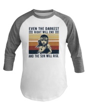 Even the darkest the sun will rise Baseball Tee tile
