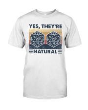 Yes They're Natural Classic T-Shirt front